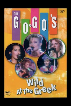 The Go-Go's: Wild at the Greek's poster