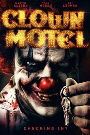 Clown Motel: Spirits Arise's poster