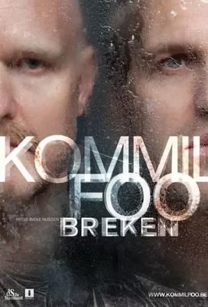 Kommil Foo: Breken's poster