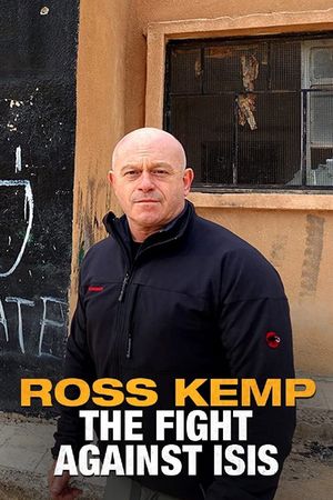Ross Kemp: The Fight Against Isis's poster