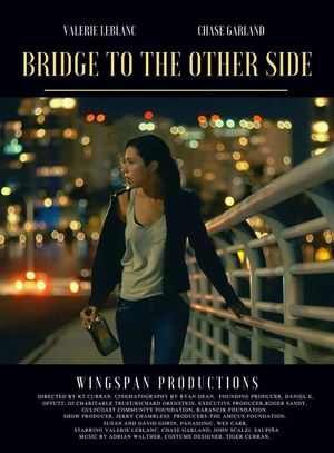 Bridge to the Other Side's poster