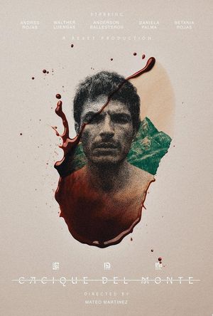 Cacique del Monte's poster