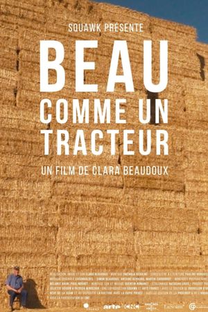 Beau comme un tracteur's poster