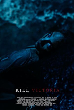 Kill Victoria's poster