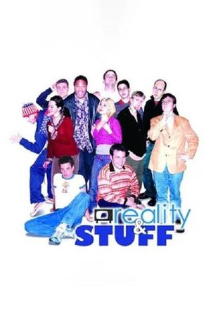 Reality & Stuff's poster