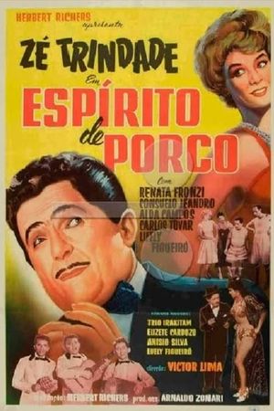 Espírito de Porco's poster