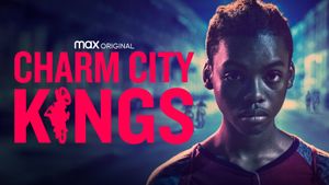 Charm City Kings's poster