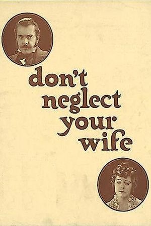 Don't Neglect Your Wife's poster