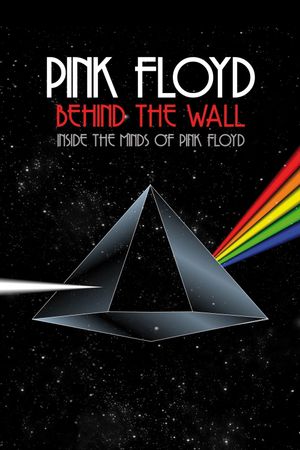 Pink Floyd: Behind the Wall's poster