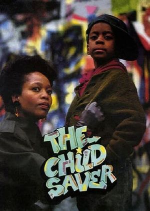 The Child Saver's poster