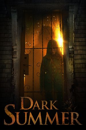 Dark Summer's poster