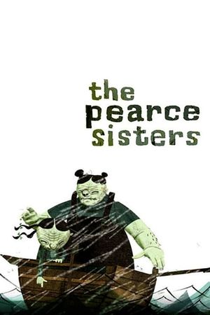 The Pearce Sisters's poster
