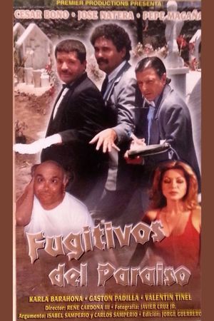 Fugitivos del paraíso's poster