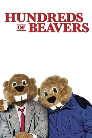 Hundreds of Beavers's poster