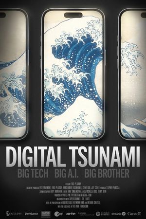 Digital Tsunami: Big Tech, Big AI, Big Brother's poster