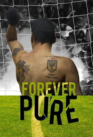 Forever Pure's poster