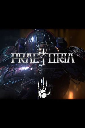 Praetoria: Part One's poster