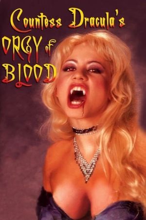 Countess Dracula's Orgy of Blood's poster