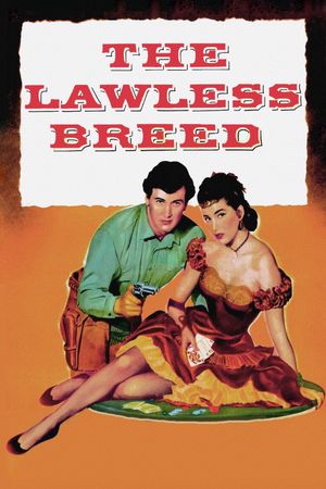 The Lawless Breed's poster