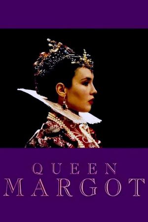 Queen Margot's poster