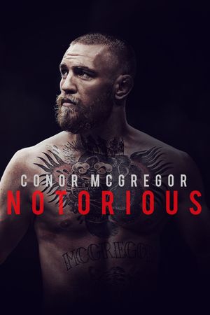 Conor McGregor: Notorious's poster image