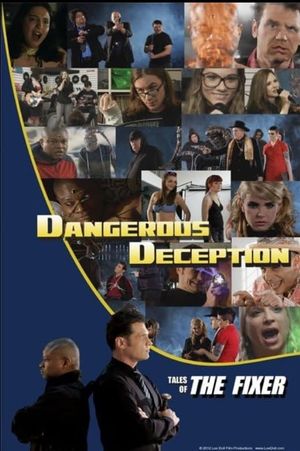 Dangerous Deception: Tales of the Fixer's poster