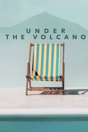 Under the Volcano's poster
