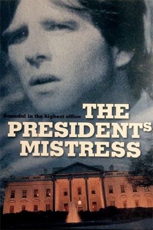 The President's Mistress's poster