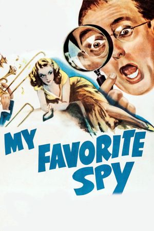 My Favorite Spy's poster