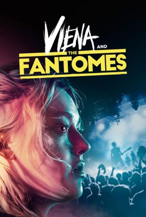 Viena and the Fantomes's poster