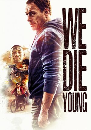 We Die Young's poster