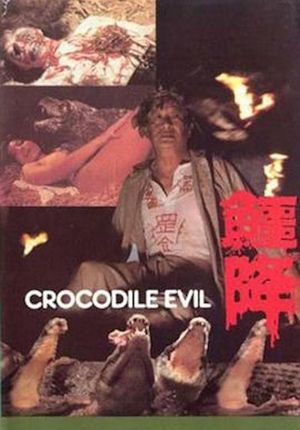 Crocodile Evil's poster