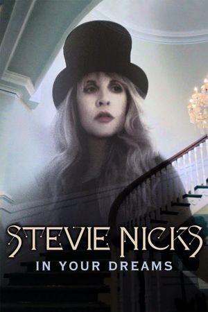 Stevie Nicks: In Your Dreams's poster
