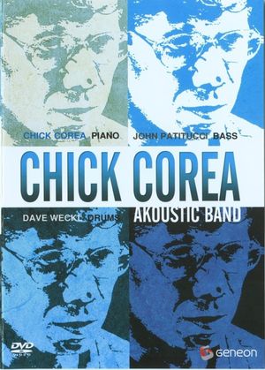 Chick Corea: Akoustic Band's poster