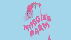Maggie's Farm's poster
