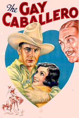 The Gay Caballero's poster