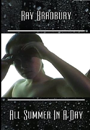 All Summer in a Day's poster