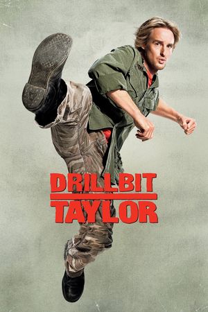 Drillbit Taylor's poster