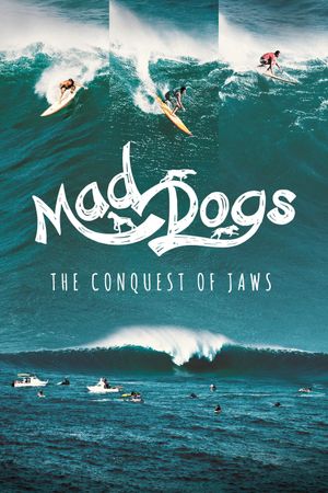 Mad Dogs's poster