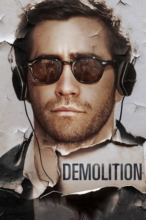 Demolition's poster