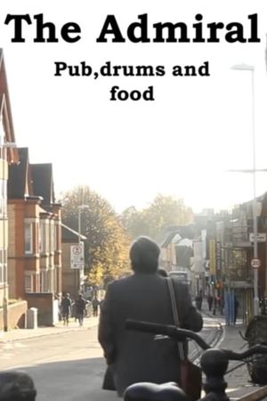 The Admiral: Pub, Drums and Food's poster