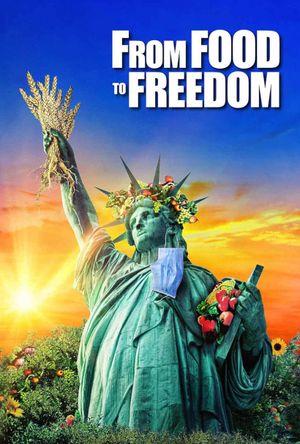 From Food to Freedom's poster