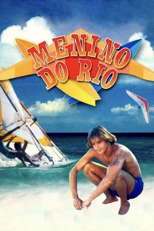 Menino do Rio's poster