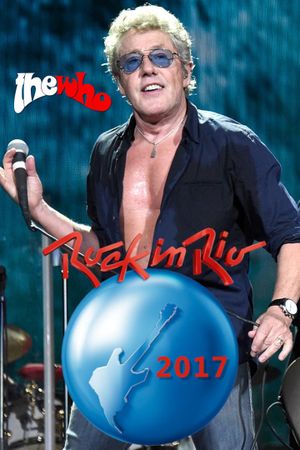 The Who: Rock in Rio 2017's poster