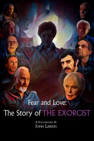 Fear and Love: The Story of the Exorcist's poster