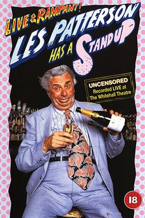Les Patterson 'Has A Stand Up' - Live & Rampant's poster