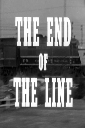 The End of the Line's poster