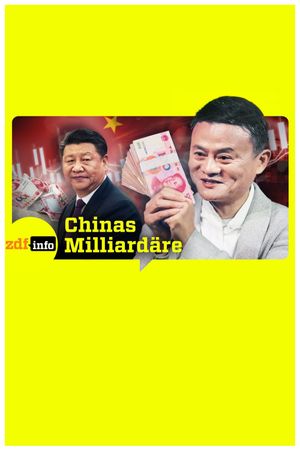 Xi und die Geld-Elite: Harte Zeiten für Chinas Superreiche?'s poster