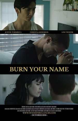 Burn Your Name's poster