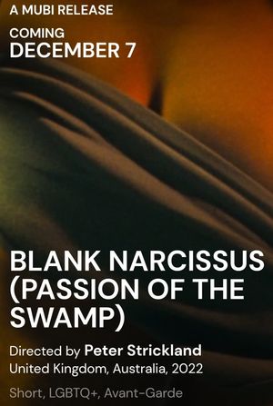 Blank Narcissus (Passion of the Swamp)'s poster
